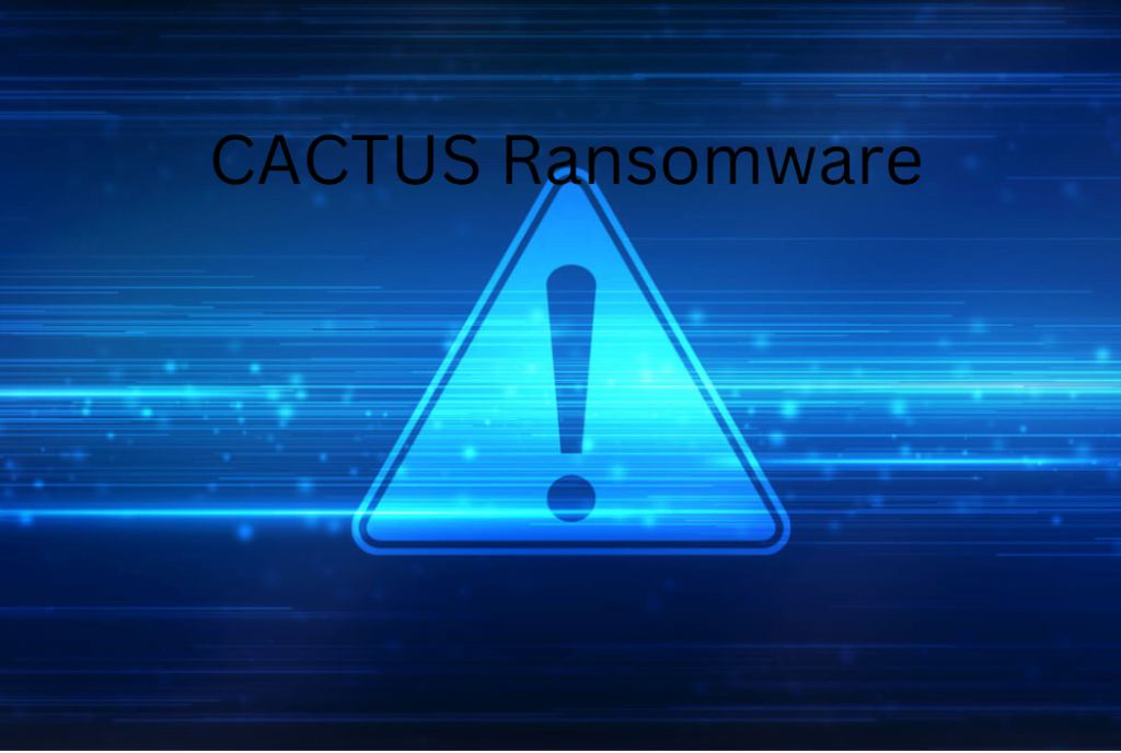 CACTUS Ransomware