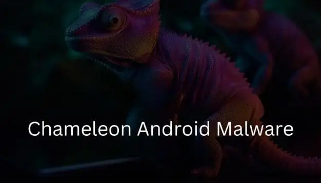 Chameleon Android Malware