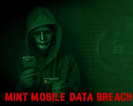 Mint Mobile reports a fresh data breach that exposes user information
