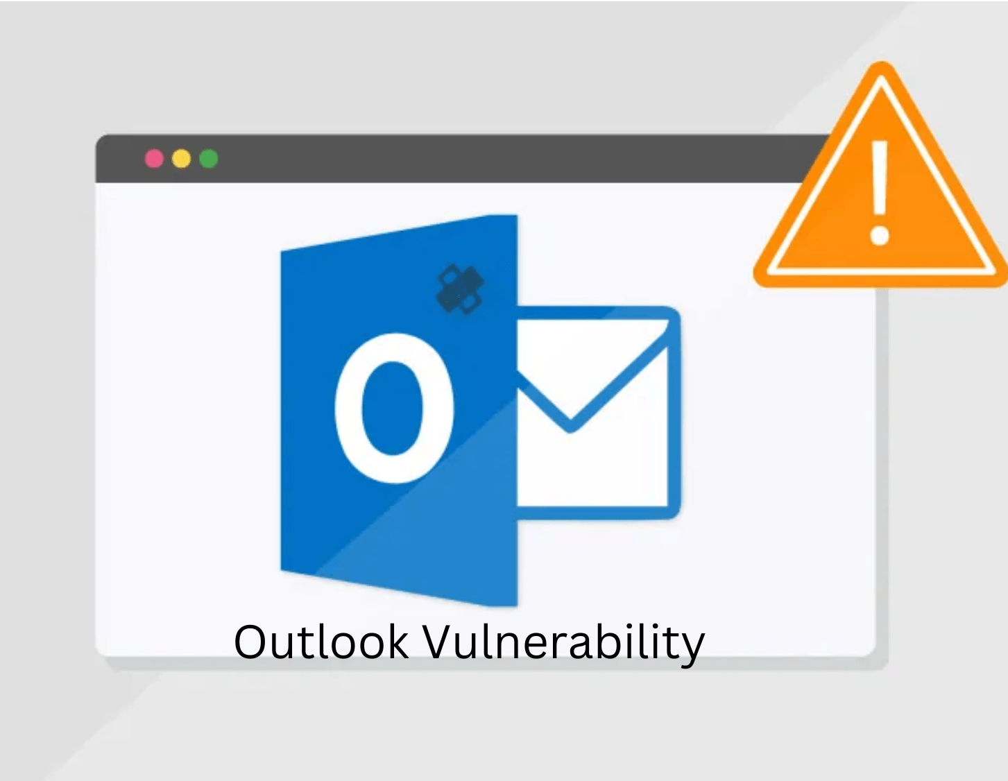 Outlook Vulnerability Exploited by Hackers - Microsoft Warns