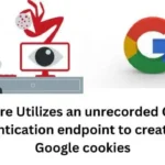 Malware Utilizes an unrecorded Google authentication endpoint to create fake Google cookies